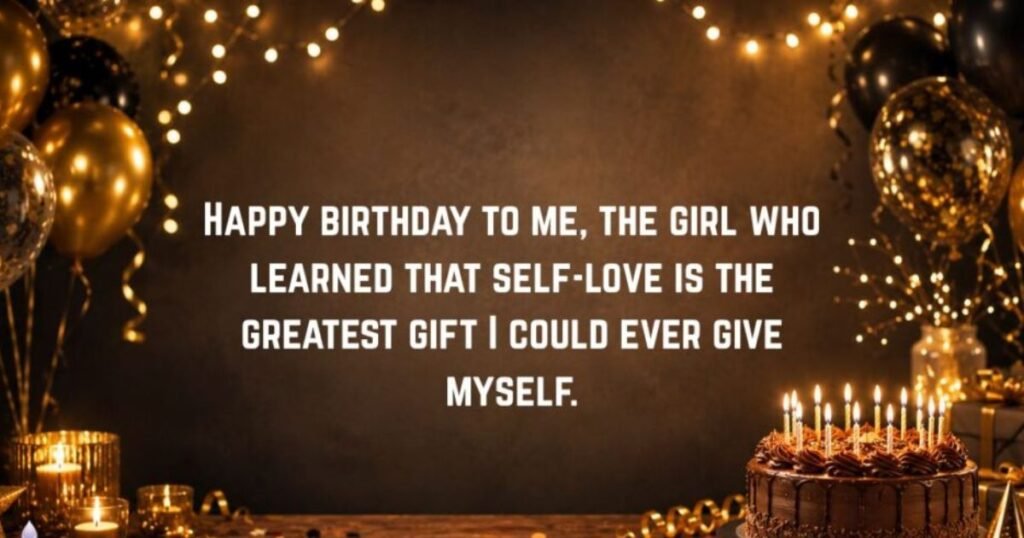 Inspirational Birthday Message to Myself