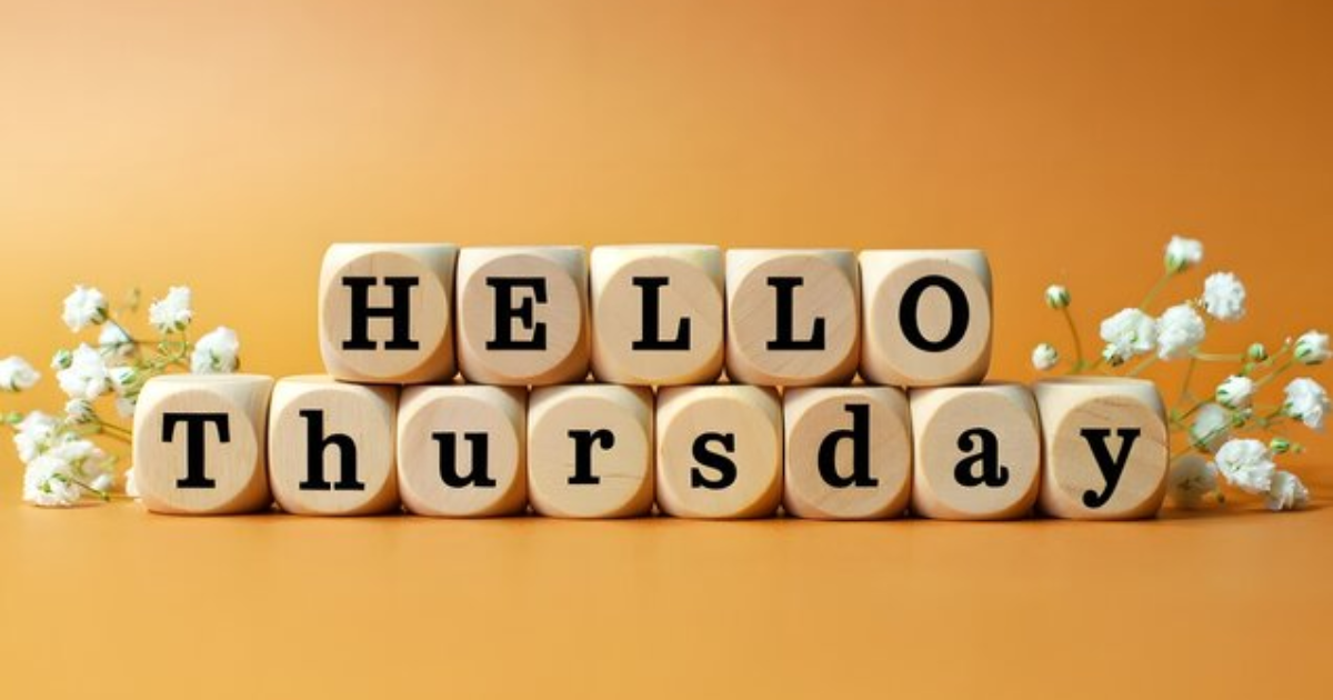 250+Thursday Blessings: Beautiful Words to Brighten Your Day