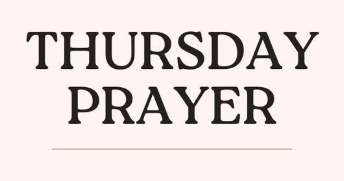 75+Thursday Prayers for Hope, Protection, and Inner Calm
