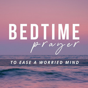 A Prayer to Thank God for Today