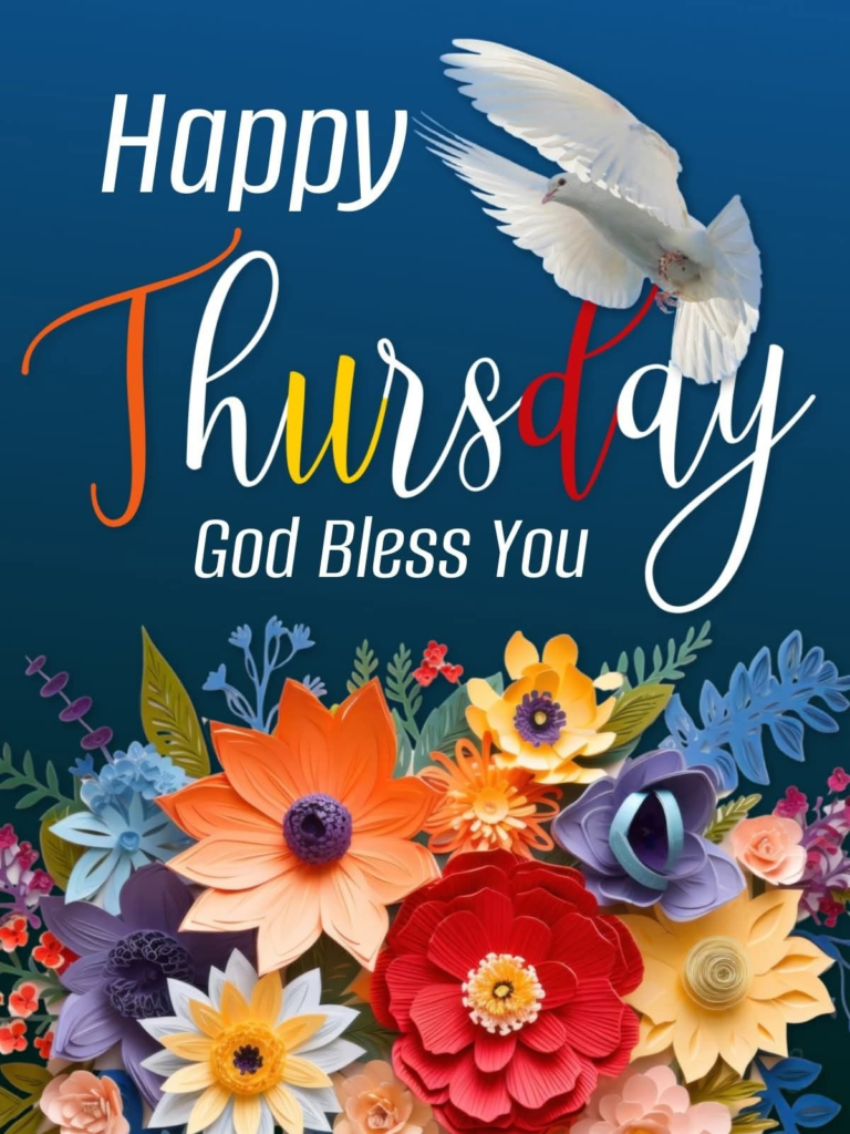Good Morning Blessed Thursday May God Bless You