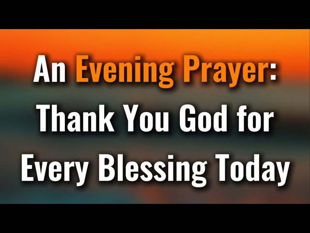 Thanksgiving Evening Prayer