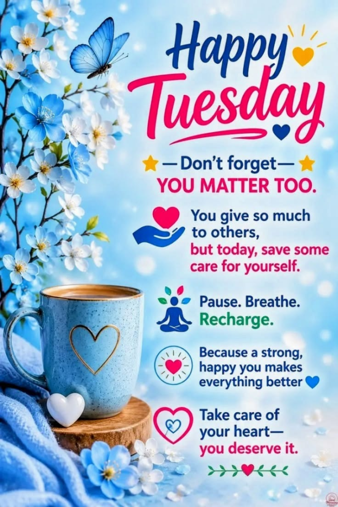 Happy Tuesday Blessings