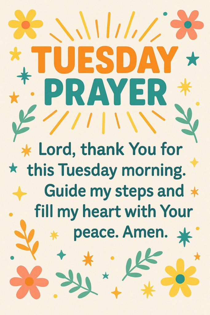 Work Prayer Tuesday Blessings
