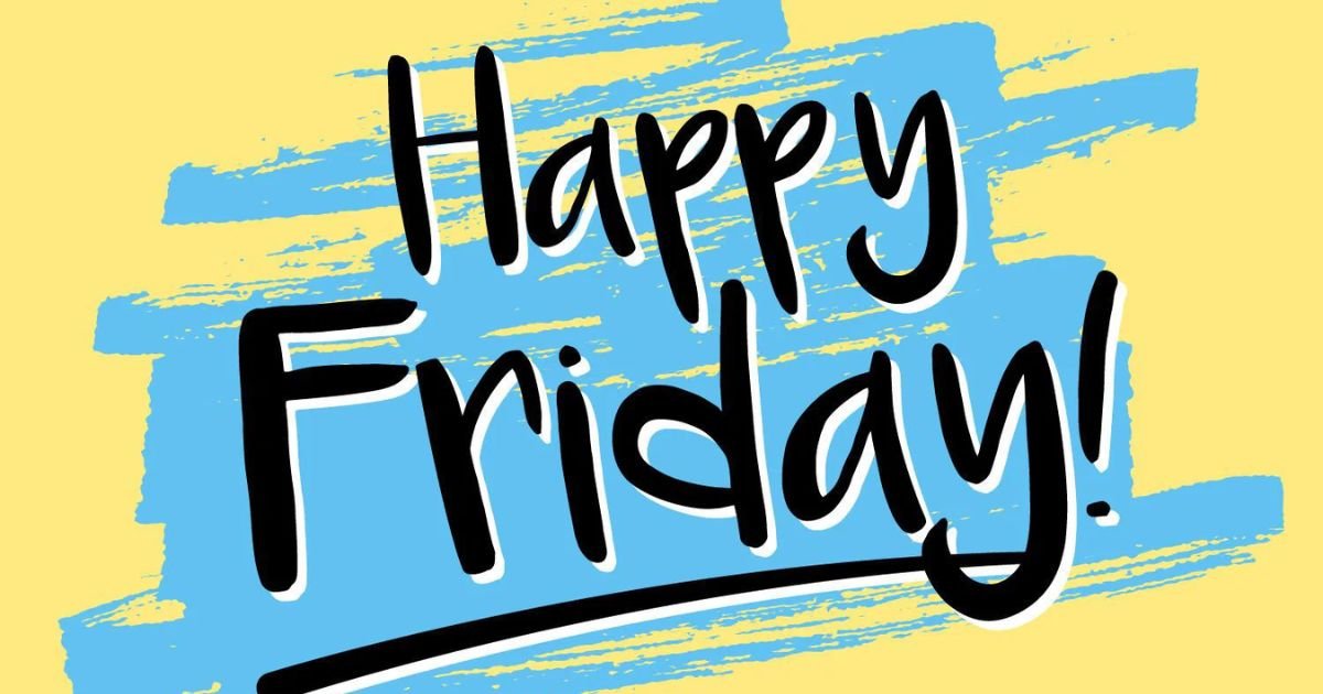 170+ Happy Friday Quotes That Actually Feel Good To Read