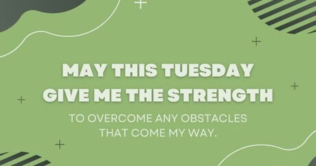 Inspiration Tuesday Blessings