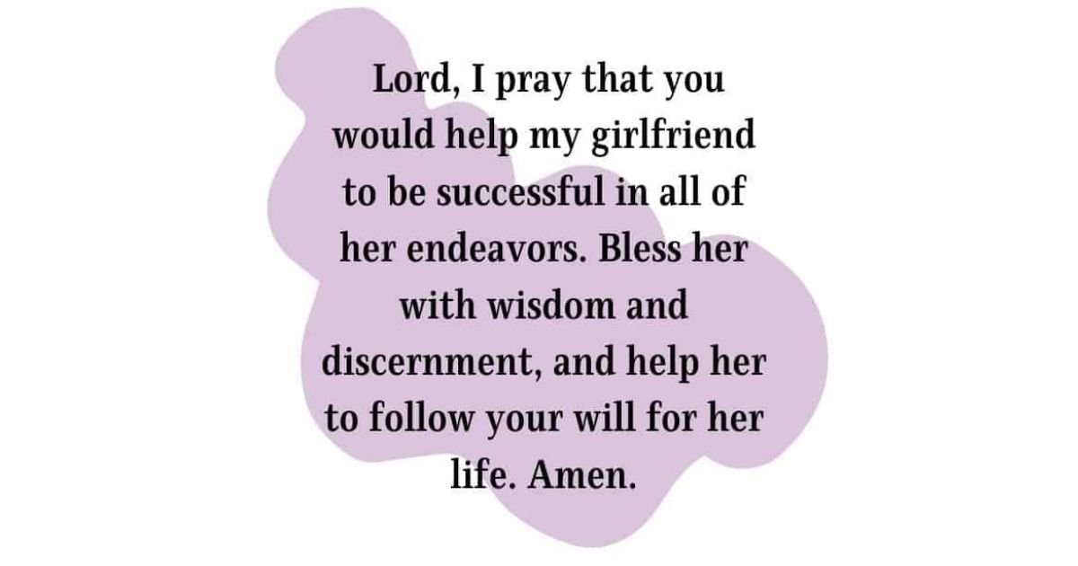 220+Prayers For My Girlfriend: Heartfelt Blessings To Share Today