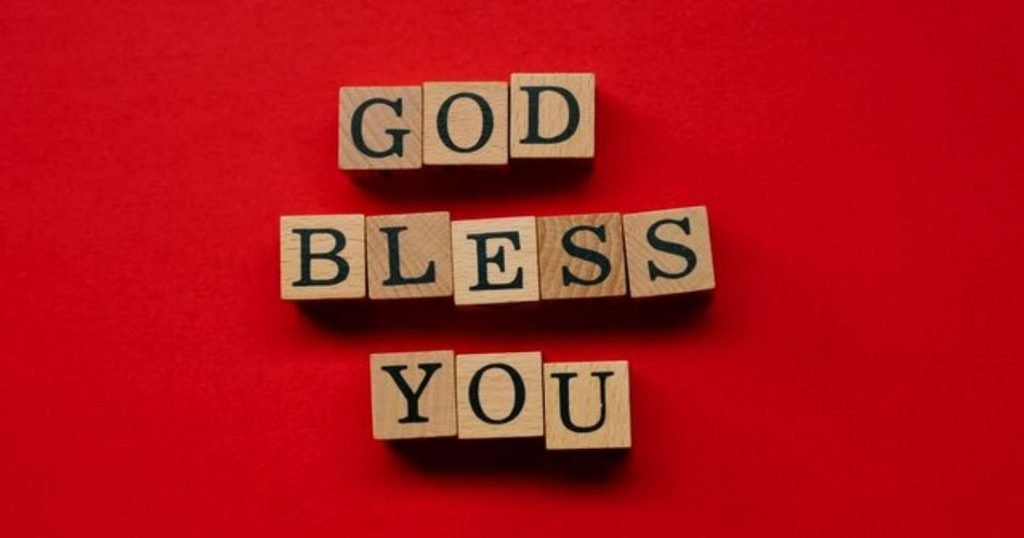 Tuesday Blessed with God Bless You