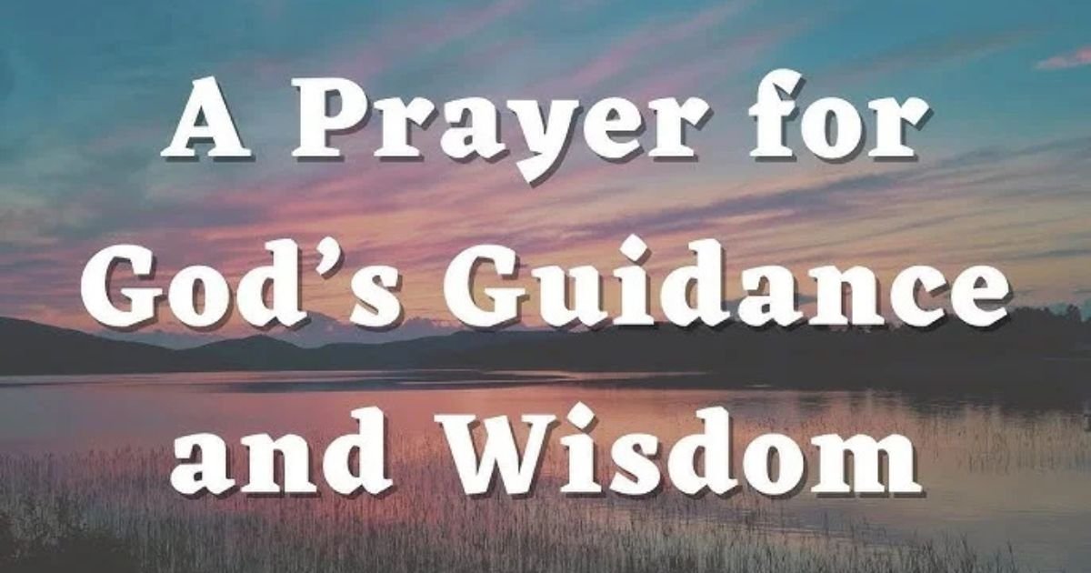 A Prayer for Wednesday Guidance and Wisdom