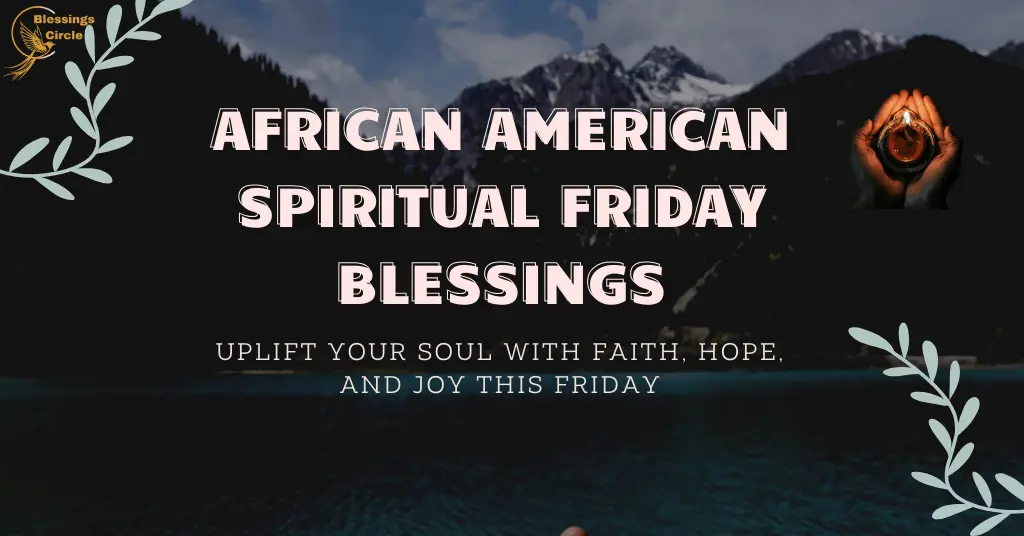 Happy African American Friday Blessings Image and Quotes