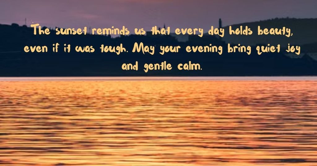 Good Evening Wishes and Blessings