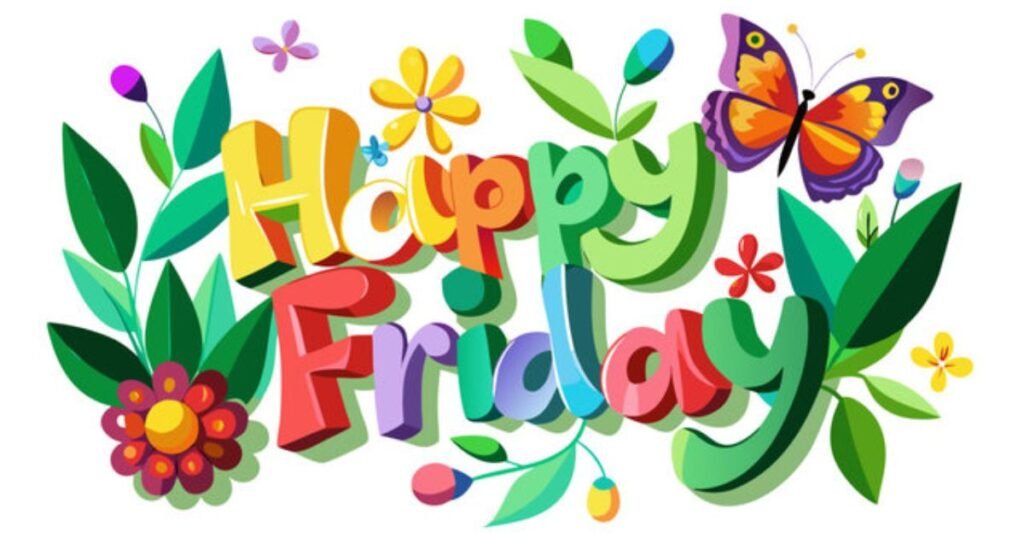 Friday Morning Blessings