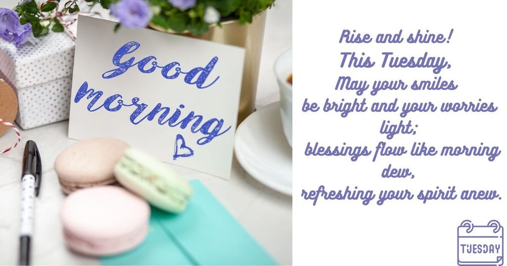 Positive Good Morning Tuesday Blessings
